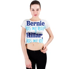 Bernie Has My Heart, Hillary Has My Vote Crew Neck Crop Top by blueamerica