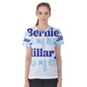 Bernie Has My Heart, Hillary Has My Vote Women s Cotton Tee View1