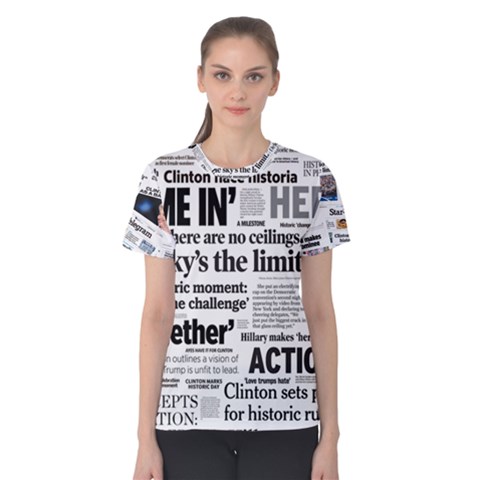 Hillary 2016 Historic Headlines Women s Cotton Tee by blueamerica