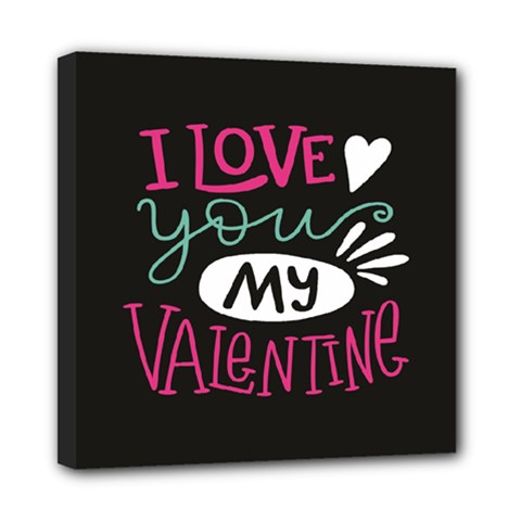  I Love You My Valentine / Our Two Hearts Pattern (black) Mini Canvas 8  X 8  by FashionFling