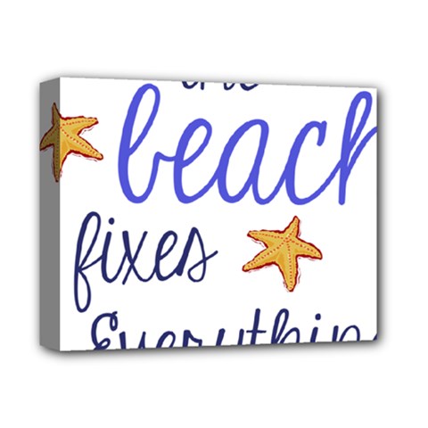 The Beach Fixes Everything Deluxe Canvas 14  X 11  by OneStopGiftShop