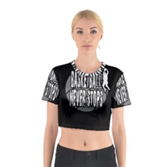 Basketball Never Stops Cotton Crop Top by Valentinaart