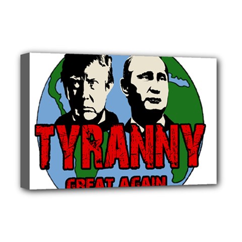 Make Tyranny Great Again Deluxe Canvas 18  X 12   by Valentinaart