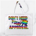 Dont need your approval Zipper Large Tote Bag View1