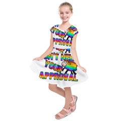 Dont Need Your Approval Kids  Short Sleeve Dress by Valentinaart