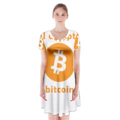 I Accept Bitcoin Short Sleeve V-neck Flare Dress by Valentinaart