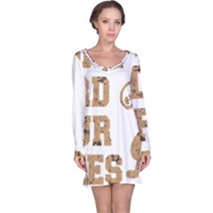 Work Hard Your Bones Long Sleeve Nightdress by Melcu