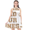 Work Hard Your Bones Halter Neckline Chiffon Dress  View1