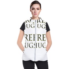 Freehugs Women s Puffer Vest by cypryanus