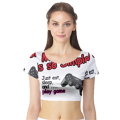 My Life Is Simple Short Sleeve Crop Top by Ergi2000