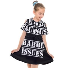 Babbu Issues - Italian Daddy Issues Kids  Short Sleeve Shirt Dress by ConteMonfrey