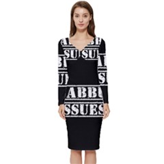 Babbu Issues - Italian Daddy Issues Long Sleeve V-neck Bodycon Dress  by ConteMonfrey