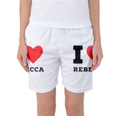 I Love Rebecca Women s Basketball Shorts by ilovewhateva