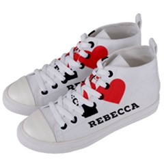 I Love Rebecca Women s Mid-top Canvas Sneakers by ilovewhateva