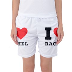 I Love Rachel Women s Basketball Shorts by ilovewhateva