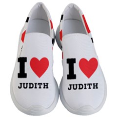 I Love Judith Women s Lightweight Slip Ons by ilovewhateva