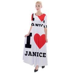 I Love Janice Half Sleeves Maxi Dress by ilovewhateva