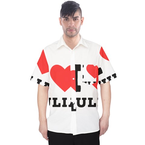 I Love Julia  Men s Hawaii Shirt by ilovewhateva