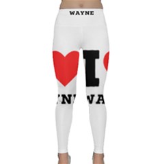 I Love Wayne Classic Yoga Leggings by ilovewhateva