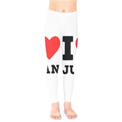 I Love Juan Kids  Leggings by ilovewhateva