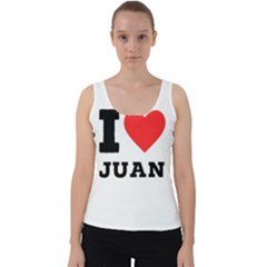 I Love Juan Velvet Tank Top by ilovewhateva