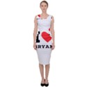 I love bryan Sleeveless Pencil Dress View1