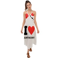 I Love Anthony  Halter Tie Back Dress  by ilovewhateva