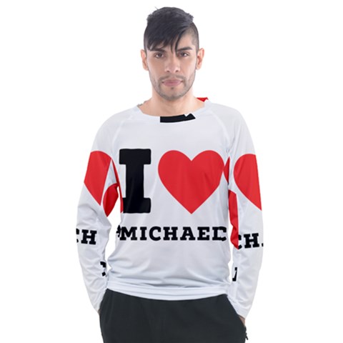 I Love Michael Men s Long Sleeve Raglan Tee by ilovewhateva