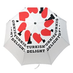 I Love Turkish Delight Folding Umbrellas by ilovewhateva