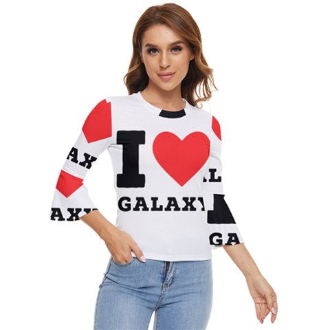 I Love Galaxy  Bell Sleeve Top by ilovewhateva