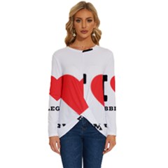 I Love Bubblegum Long Sleeve Crew Neck Pullover Top by ilovewhateva