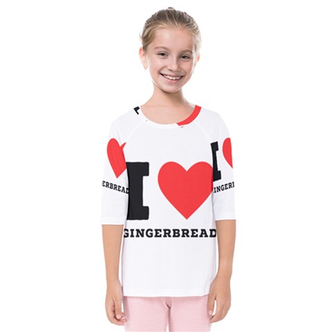 I Love Gingerbread Kids  Quarter Sleeve Raglan Tee by ilovewhateva