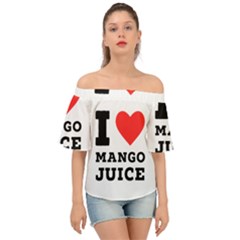 I Love Mango Juice  Off Shoulder Short Sleeve Top by ilovewhateva