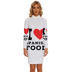 I Love Spanish Food Long Sleeve Shirt Collar Bodycon Dress by ilovewhateva