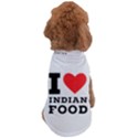 I love Indian food Dog T-Shirt View2