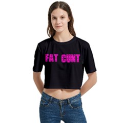 Fat Cunt Baby Tee by Glucosegirl