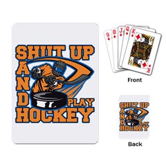 Shut Up And Play Hockey Playing Cards Single Design by MegaSportsFan