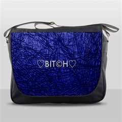 Blue Bit?h Messenger Bag by OCDesignss