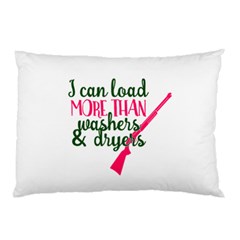 I Can Load More Than Washers And Dryers Pillow Cases by CraftyLittleNodes