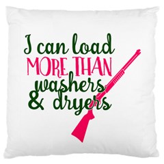 I Can Load More Than Washers And Dryers Large Flano Cushion Cases (two Sides)  by CraftyLittleNodes