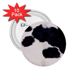 Spotted Cow Hide 2 25  Buttons (10 Pack)  by trendistuff