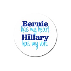 Bernie Has My Heart, Hillary Has My Vote Magnet 3  (round) by blueamerica