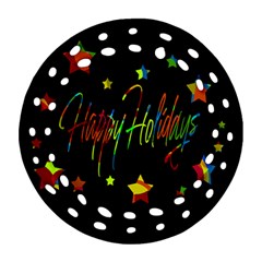 Happy Holidays Round Filigree Ornament (2side) by Valentinaart