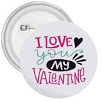 I Love You My Valentine (white) Our Two Hearts Pattern (white) 3  Buttons Front