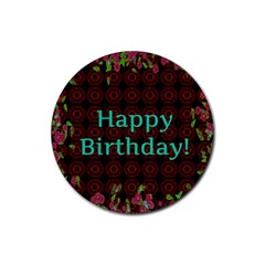 Happy Birthday To You! Rubber Round Coaster (4 Pack)  by Amaryn4rt