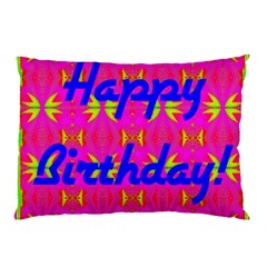 Happy Birthday! Pillow Case (two Sides) by Amaryn4rt