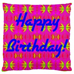 Happy Birthday! Large Cushion Case (two Sides) by Amaryn4rt