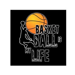 Basketball Is My Life Small Satin Scarf (square) by Valentinaart