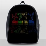 Dance is life School Bags(Large)  Front