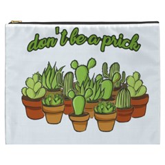 Cactus - Dont Be A Prick Cosmetic Bag (xxxl)  by Valentinaart